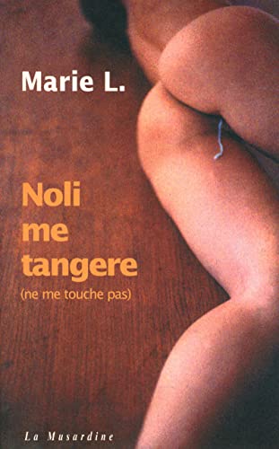 Stock image for Noli ne tangere : ne me touche pas for sale by medimops