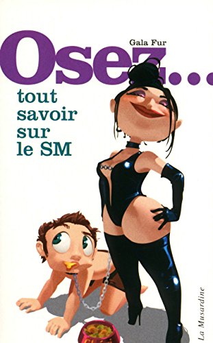 Beispielbild fr Tout savoir sur le SM zum Verkauf von medimops