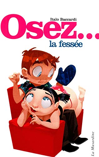 9782842712051: Osez la fesse