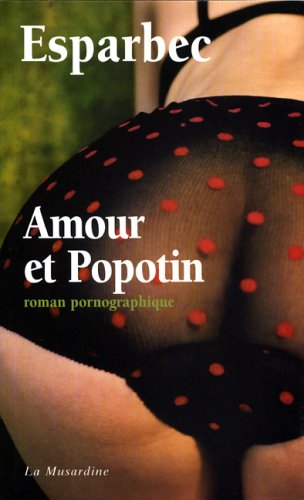 9782842712068: Amour et popotin