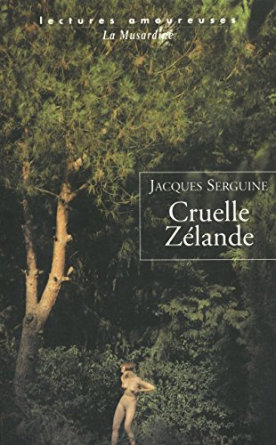 9782842712471: Cruelle Zlande (Lectures amoureuses)