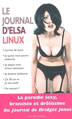 Imagen de archivo de LE JOURNAL D'ELSA LINUX a la venta por secretdulivre
