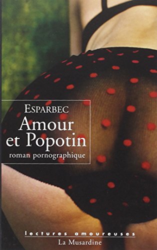 Stock image for Amour et Popotin for sale by medimops