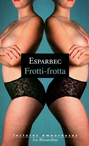 Imagen de archivo de Frotti-frotta a la venta por medimops