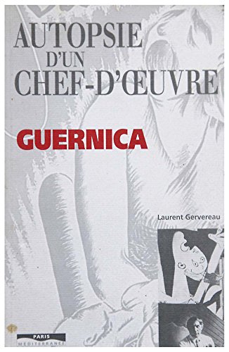 Stock image for Autopsie d'un chef d'oeuvre guernica for sale by medimops