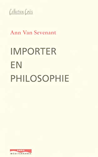 Stock image for Importer en philosophie for sale by LiLi - La Libert des Livres