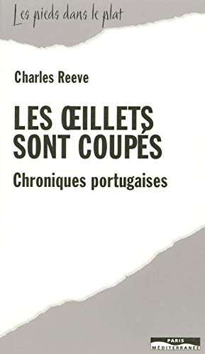 Stock image for Les "illets sont coup s: Chroniques portugaises for sale by AwesomeBooks