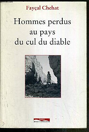 Stock image for Hommes perdus au pays du cul du diable for sale by Ammareal