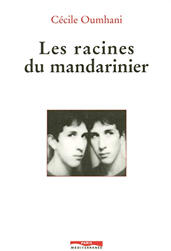 Beispielbild fr Les racines du mandarinier zum Verkauf von Librairie Th  la page