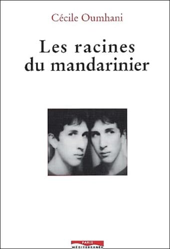 Stock image for Les racines du mandarinier for sale by Librairie Th  la page