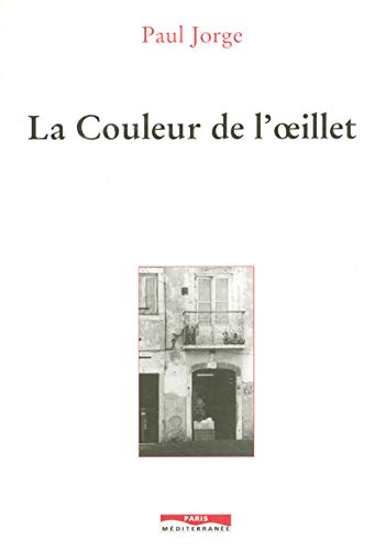 Stock image for La couleur de l'oeillet for sale by medimops