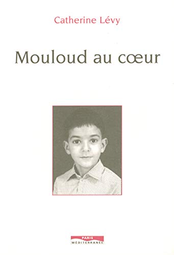 Beispielbild fr MOULOUD AU COEUR zum Verkauf von Ammareal