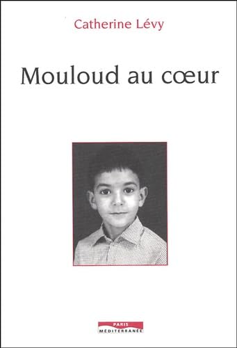 Stock image for MOULOUD AU COEUR for sale by Ammareal