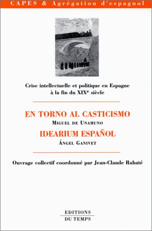 Beispielbild fr En torno al casticismo - Crise intellectuelle et politique en Espagne zum Verkauf von Ammareal