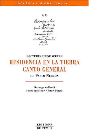 9782842741143: Residencia en la tierra et Canto general de Pablo Neruda