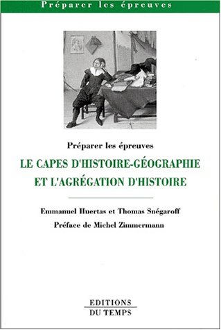 Beispielbild fr CAPES d'histoire-gographie - Agrgation d'histoire zum Verkauf von Ammareal