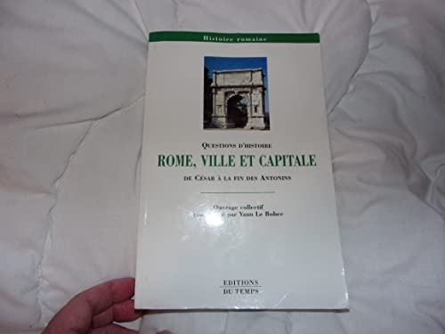 Rome, ville et capitale-collectif (9782842741730) by Bohec, Yann Le