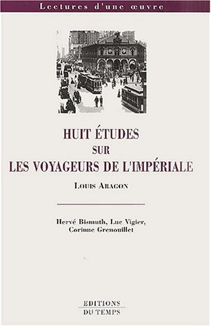 Stock image for Huit tudes : Les Voyageurs de l'impriale for sale by Ammareal