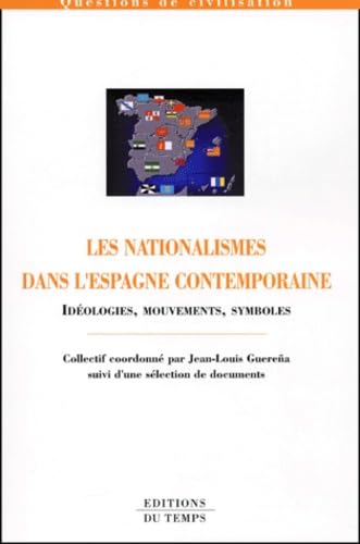 Stock image for Les nationalismes dans l'Espagne contemporaine for sale by medimops