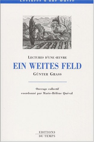 Stock image for Ein Weites Feld de Gunter Grass for sale by Ammareal
