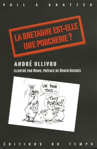 La Bretagne est-elle une porcherie ?