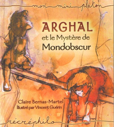 Beispielbild fr Arghal et le Mystre de Mondobscur zum Verkauf von Ammareal