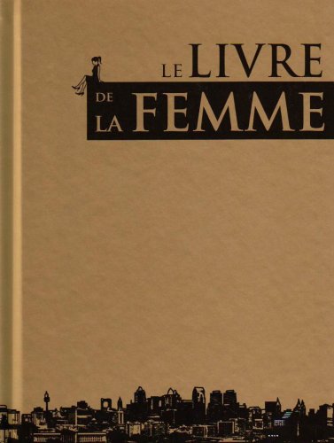 Imagen de archivo de Le Livre De La Femme a la venta por RECYCLIVRE