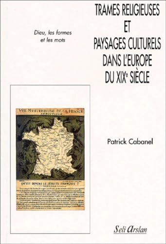 TRAMES RELIG PAYSAGES CULTURELS EUROPE - CABANEL PATRICK