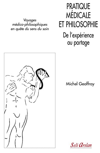 9782842761752: Pratique mdicale et philosophie: De l'exprience au partage