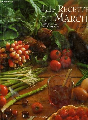 Stock image for Les recettes du march (French Edition) for sale by Better World Books