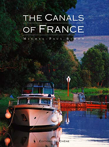 Imagen de archivo de Canals of France a la venta por Better World Books