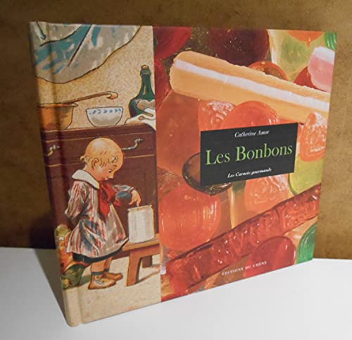 Imagen de archivo de Les bonbons a la venta por Librairie Th  la page