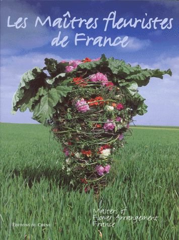 Stock image for Les matres fleuristes de France for sale by Ammareal