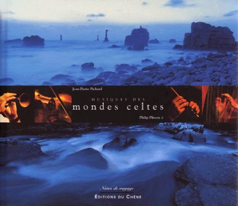 Beispielbild fr Musiques des mondes celtes (Notes de voyage) (French Edition) zum Verkauf von ThriftBooks-Atlanta