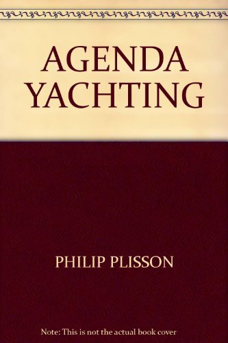 Agenda yachting (9782842772611) by Philip Plisson