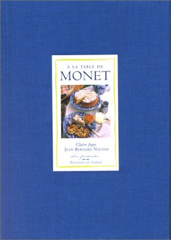 Imagen de archivo de A la table de Monet a la venta por GF Books, Inc.