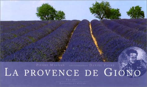 Stock image for La Provence de Giono for sale by Better World Books
