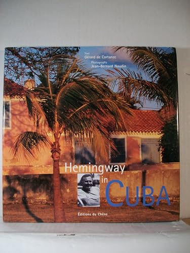 Stock image for Hermingway in Cuba for sale by Take Five Books