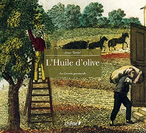 Stock image for L'Huile d'Olive for sale by Wonder Book