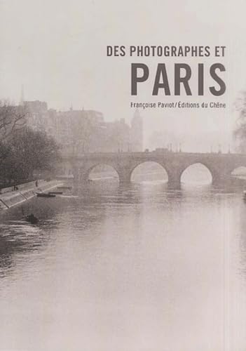 DES PHOTOGRAPHES ET PARIS