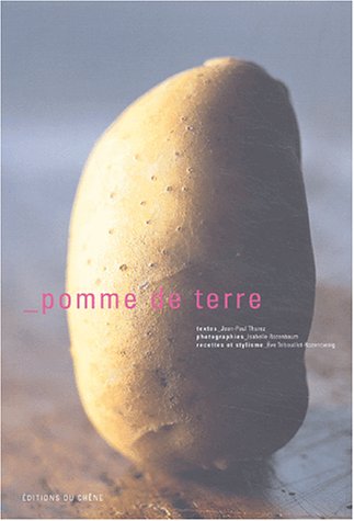 Stock image for Pomme de terre (Ancien prix Editeur : 37,90 Euros) for sale by Ammareal