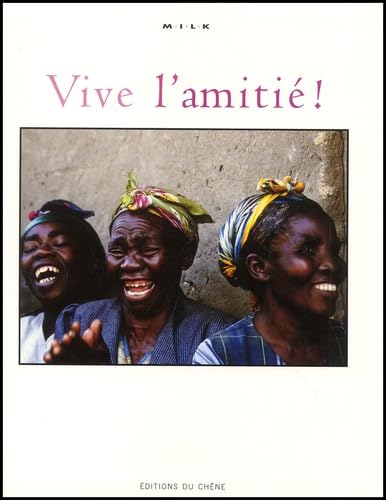 Stock image for Vive l'amiti for sale by Better World Books