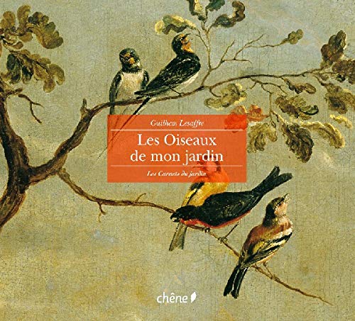9782842774523: Les Oiseaux De Mon Jardin