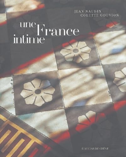 Stock image for Une France intime for sale by Ammareal