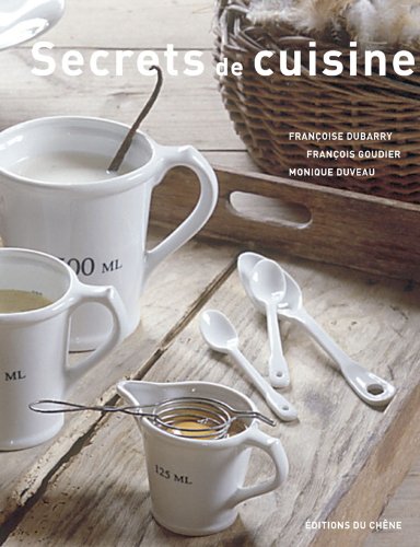 Beispielbild fr Secrets de cuisine (Ancien prix diteur : 29,90 euros) zum Verkauf von medimops