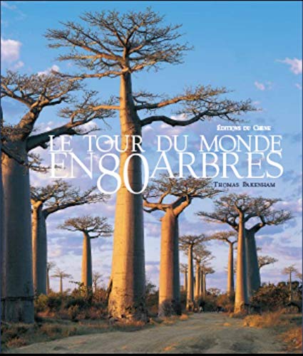 9782842775384: Le tour du monde en 80 arbres