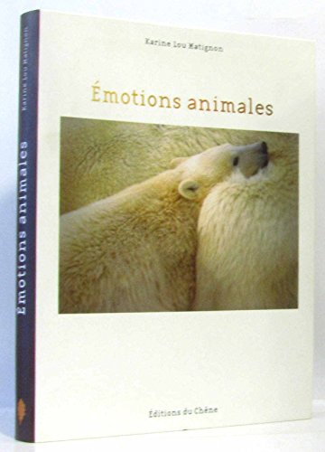 Beispielbild fr Emotions animales zum Verkauf von Ammareal