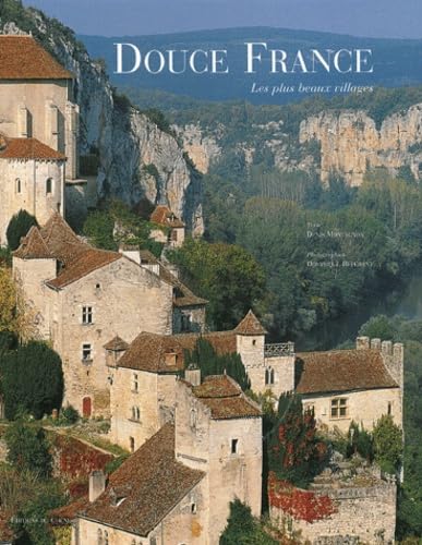 Stock image for Douce France : Les plus beaux villages for sale by Ammareal