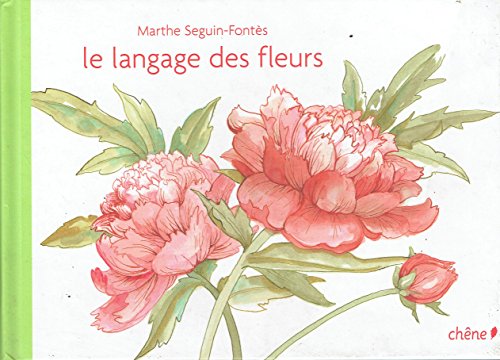 Imagen de archivo de le langage des fleurs t.2 a la venta por A Squared Books (Don Dewhirst)