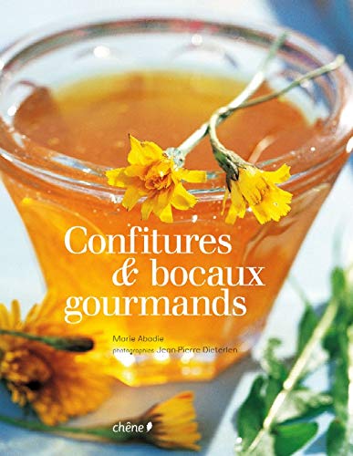 Beispielbild fr Confitures Et Bocaux Gourmands zum Verkauf von RECYCLIVRE
